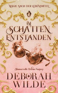 Im Schatten entstanden