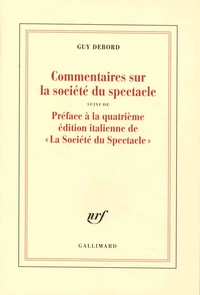 Commentaires sur la société du spectacle