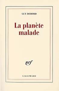 La planète malade