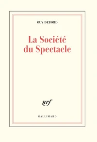 La société du spectacle