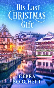 His Last Christmas Gift