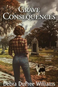 Grave Consequences