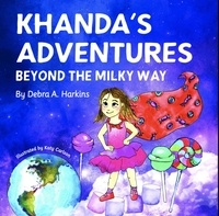  Debra Harkins - Khanda's Adventures Beyond the Milky Way.