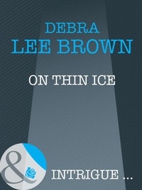 Debra Lee Brown - On Thin Ice.