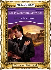 Debra Lee Brown - Rocky Mountain Marriage.