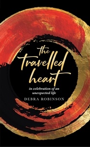  DEBRA ROBINSON - The Travelled Heart.