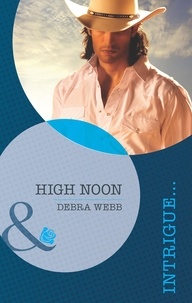 Debra Webb - High Noon.