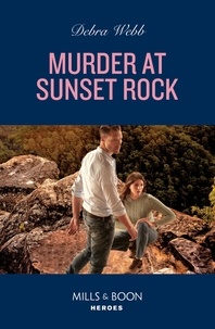 Livres à télécharger sur kindle Murder At Sunset Rock FB2 MOBI par Debra Webb