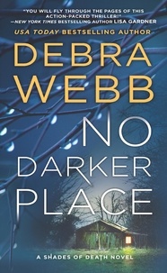Debra Webb - No Darker Place.