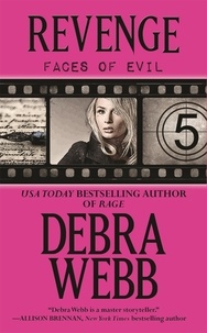 Debra Webb - Revenge (The Faces of Evil 5) - Faces of Evil 5.