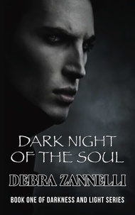  Debra Zannelli - Dark Night of the Soul - Darkness And Light, #2.
