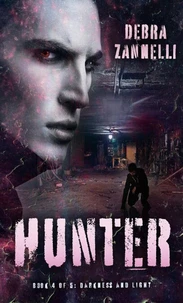Darkness and Light The Hunter