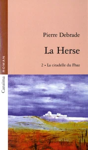 La citadelle du Fhaz