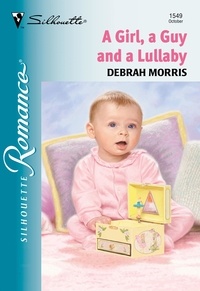 Debrah Morris - A Girl, A Guy And A Lullaby.