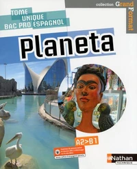 Espagnol Bac Pro 3 ans A2>B1 Planeta