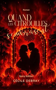 Quand les citrouilles s'embrasent
