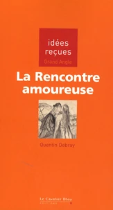 La rencontre amoureuse
