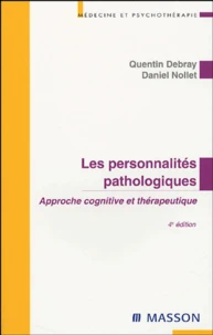Les personnalités pathologiques