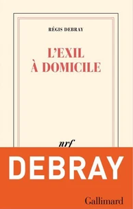 L'exil à domicile