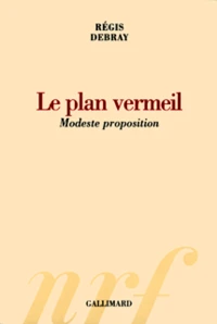 Le plan vermeil