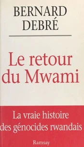 LE RETOUR DU MWAMI.
