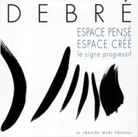 Espace Pense Espace Cree. Le Signe Progressif