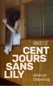 Cent jours sans Lily