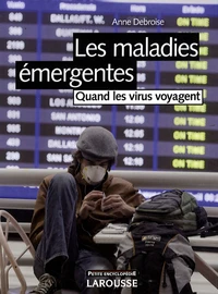Les maladies émergentes