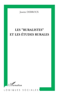 Les "ruralistes" et les études rurales