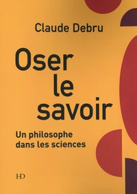 Oser le savoir