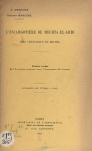 L'escargotière de Mechta-el-Arbi, près Châteaudun-du-Rhumel