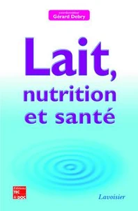 Lait, nutrition et santé