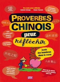 Proverbe chinois pour réfléchir