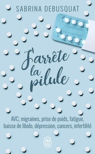 J'arrête la pilule