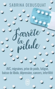 J'arrête la pilule