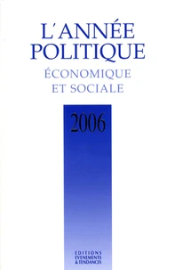 L'année politique, économique et sociale 2006