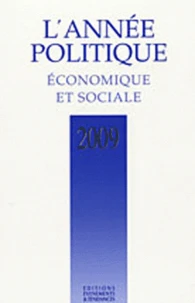 L'année politique, économique et sociale 2009