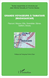 Grands voyageurs à Tamatave (Madagascar)