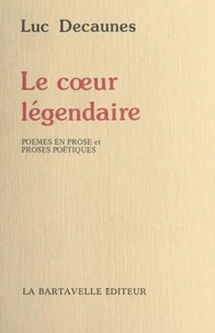 Le cœur légendaire