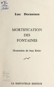 Mortification des fontaines