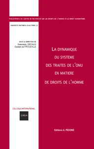 La dynamique du système des traités de l'ONU en matière de droits de l'homme