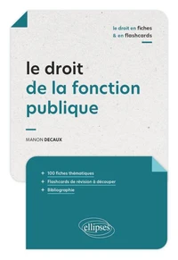 Le droit de la fonction publique en fiches et en flashcards
