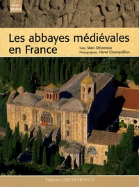 Les Abbayes Médiévales en France