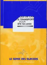 Etudes de cas BTS Transport pour BTS 1ère année