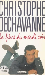 La fièvre du mardi soir