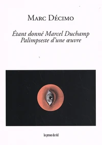 Etant donné Marcel Duchamp
