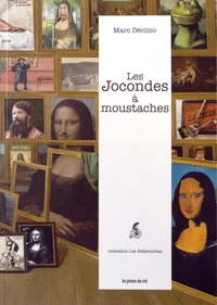 Les Jocondes à moustaches