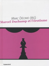 Marcel Duchamp et l'érotisme