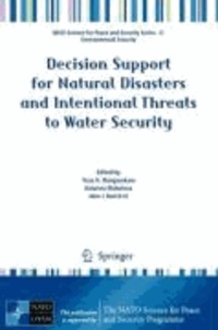 Tissa H. Illangasekare - Decision Support for Natural Disasters and Intentional Threats to Water Security.
