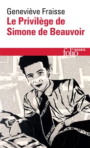 Couverture de Le privilège de Simone de Beauvoir